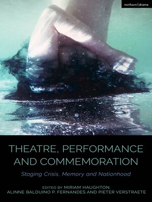 cover image of Theatre, Performance and Commemoration